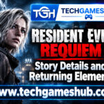 Resident Evil Requiem Story Details and Returning Elements